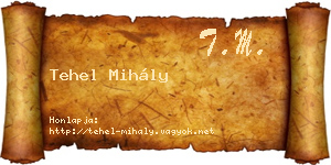 Tehel Mihály névjegykártya